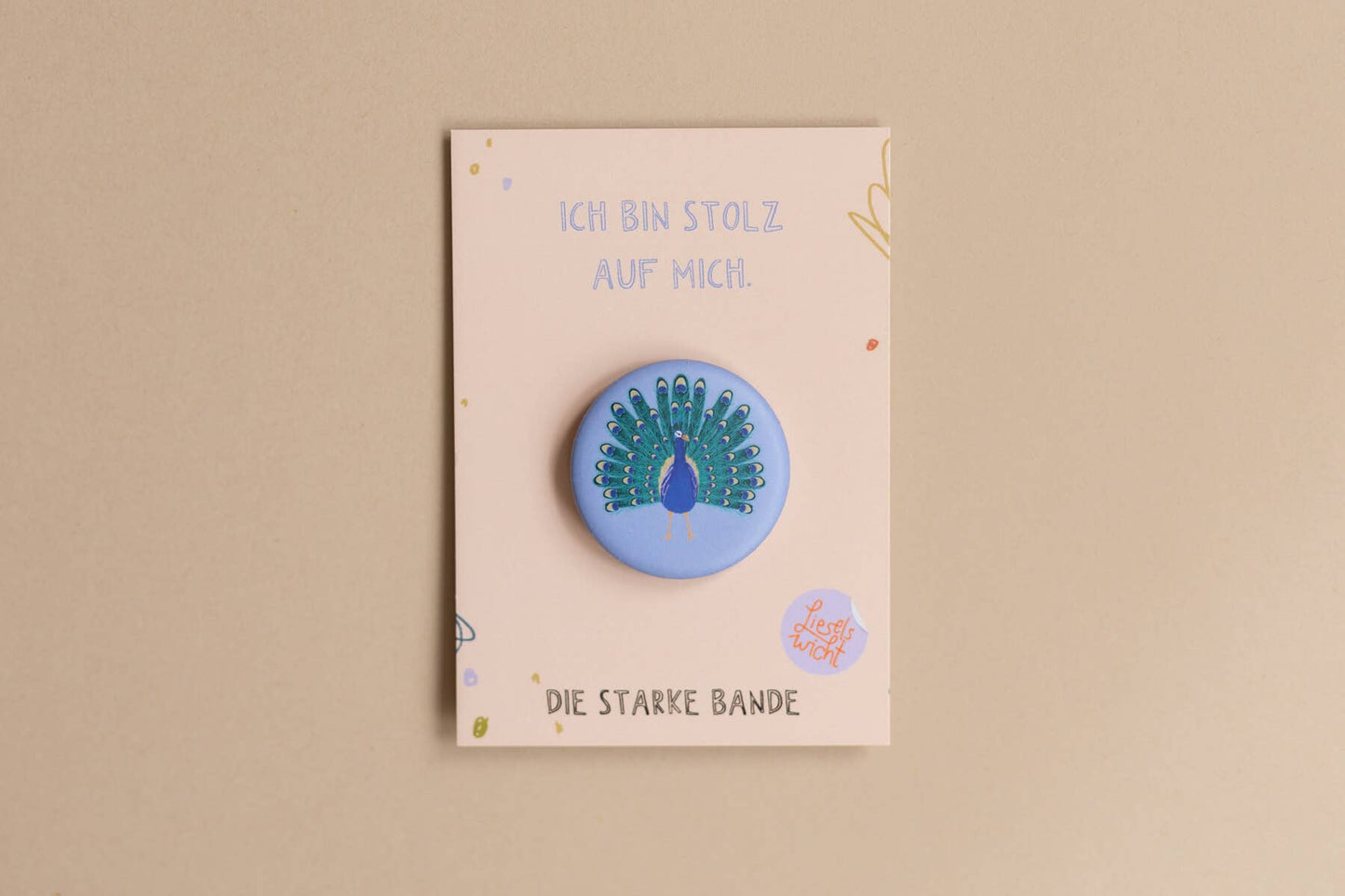 LieselsWicht Button Mit Affirmation - Pfau - Ich Bin Stolz Auf Mich