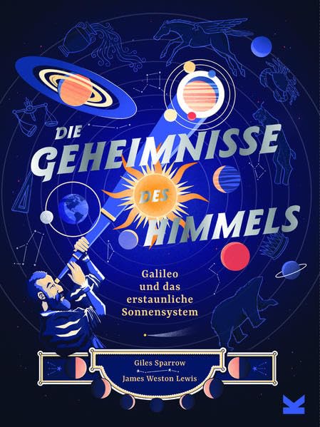 Laurence King „Die Geheimnisse des Himmels“