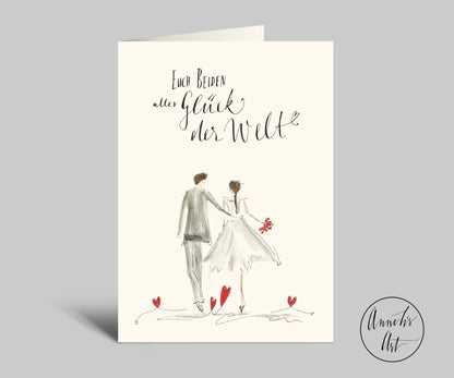 Annelis Art Hochzeitskarte | Brautpaar und Herzen | Alles Glück der Welt