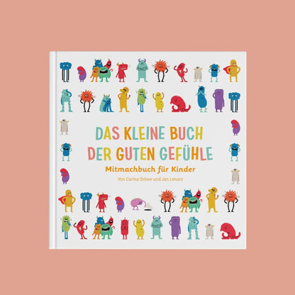 Ein Guter Plan „Das kleine Buch der guten Gefühle“