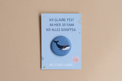 Liesels Wicht Button Mit Affirmation - Wal - Ich Glaube Fest an Mich